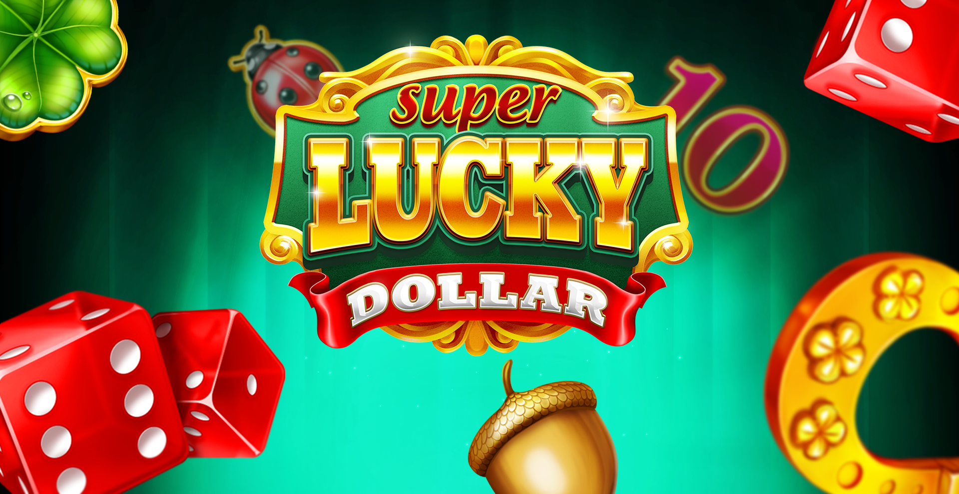 Super Lucky Dollar