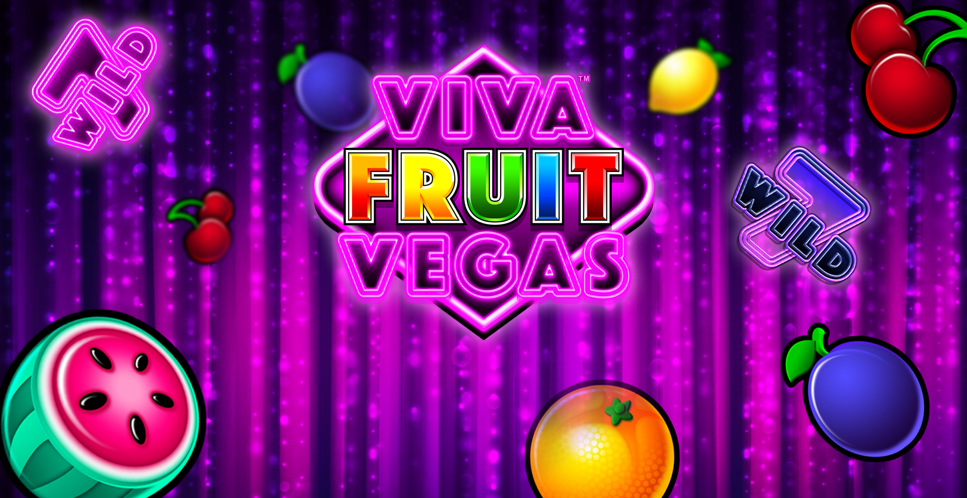 Viva Fruit Vegas