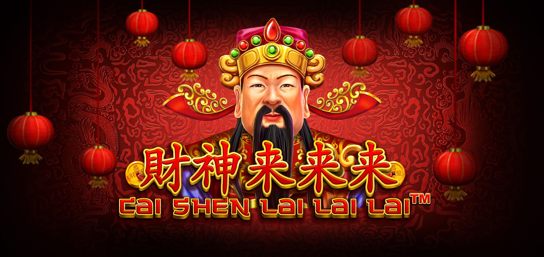 Cai Shen Lai Lai Lai